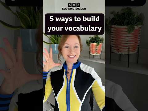 5 ways to build your vocabulary!