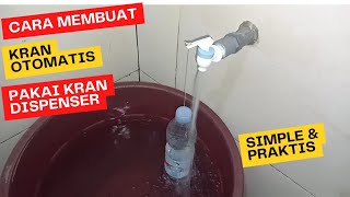 Download lagu CARA MEMBUAT KRAN OTOMATIS DARI KRAN DISPENSER mp3 Download lagu CARA MEMBUAT KRAN OTOMATIS DARI KRAN DISPENSER mp3