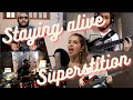 Staying Alive+Superstition (cover)