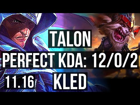 TALON vs KLED (MID) | 12/0/2, Legendary, Rank 8 Talon, 400+ games | NA Grandmaster | v11.16
