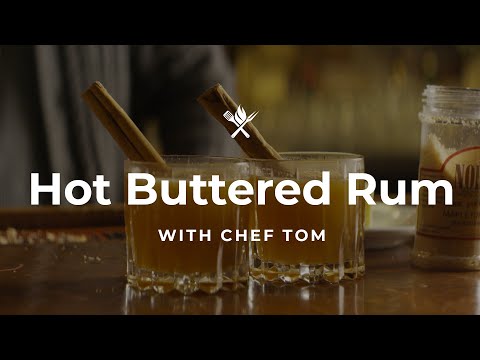Hot Buttered Rum with Cold Smoked Brown Butter | Chef Tom