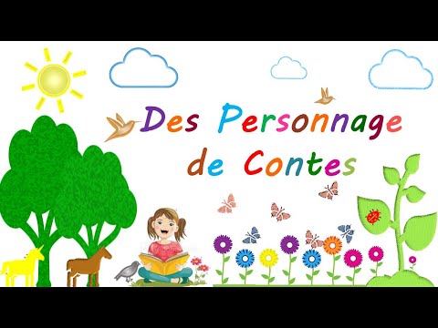 Liste Des Contes De Fees La Liste des Personnages de Contes en Français/List of Characters from Fairy Tales in French