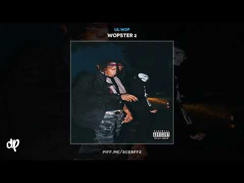 Lil Wop - Just Do It [Wopster 2]