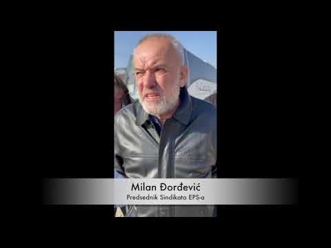 OBRAĆANJE PREDSEDNIKA SINDIKATA EPS-A POVODOM POKUŠAJA SPREČAVANJA RADNIKA DA DOĐU DANAS NA PROTEST