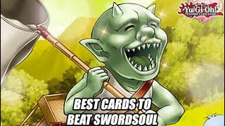 BEST Yu-Gi-Oh! Cards To Beat Swordsoul!