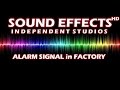 SFX ALARM SIGNAL In FACTORY ALARMSIGNAL In FABRIK