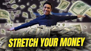 How Can You Stretch Your Money?