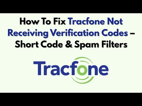 How To Fix Tracfone Not Receiving Verification Codes Short Code Spam Filters