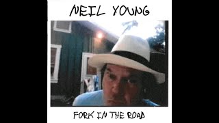 2009 - Neil Young - Fork in the road