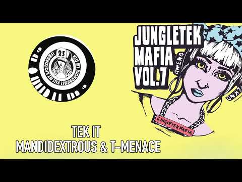 Tek It - T-Menace & Mandidextrous