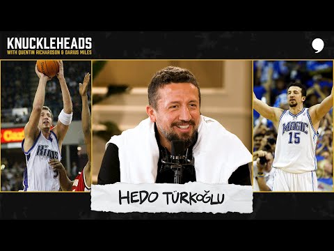 Hedo Türkoğlu Sits Down with Q + D | Knuckleheads Podcast | The Players’ Tribune
