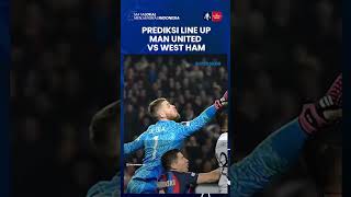 Prediksi Line Up Manchester United saat Kontra West Ham di Piala FA, Casemiro dan Rashford Akan Main