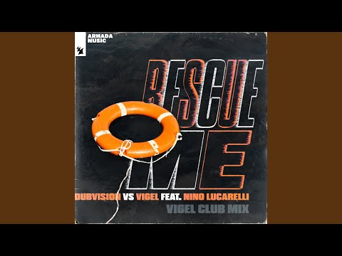 Rescue Me (Vigel Extended Club Mix)