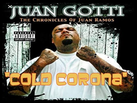 Juan Gotti Cold Corona (official Vid.) feat. S.P.M. & Lucky Luciano