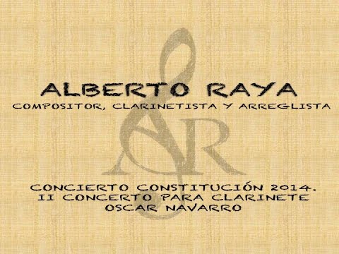 Concierto II para Clarinete de Oscar Navarro. Clarinete: Alberto Raya