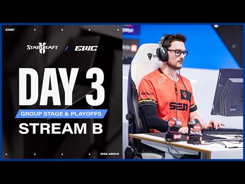 StarCraft II at EWC 25 - Day 3 - Group Stage & Playoffs - Stream B