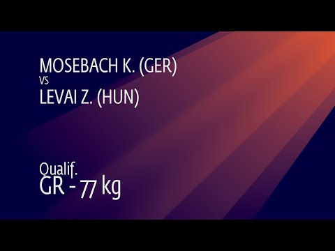 Qual. GR - 77 kg: K. MOSEBACH (GER) v. Z. LEVAI (HUN)