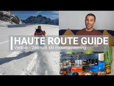 HAUTE ROUTE ski tour GUIDE | Verbier - Zermatt | GPS tracks download