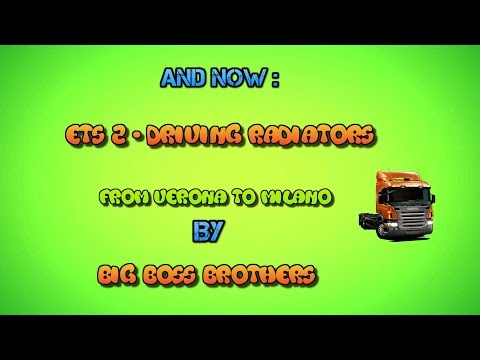 Ets 2 part 2   From Verona to Milano