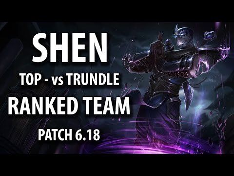 Ranked Team - Shen vs Trundle - TOP | PATCH 6.18