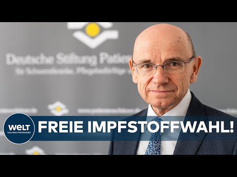 IMPFSTOFF WÄHLEN KÖNNEN: Eugen Brysch will keine Vorenthaltung von Corona-Impfstoff I WELT Dokument