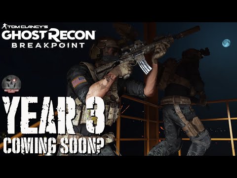 Ghost Recon Breakpoint - YEAR 3 New Content Is Coming