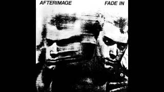 Afterimage - Fade In (Full Album)