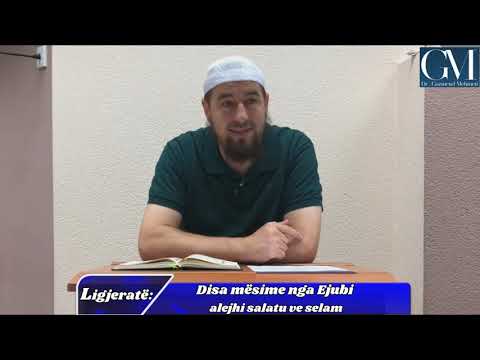 Disa mësime nga Ejubi alejhi salatu ve selam.  Hoxhë Dr.Gazmend Mehmeti