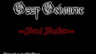 Ozzy Osbourne - Soul Sucker [SCREAM 2010]