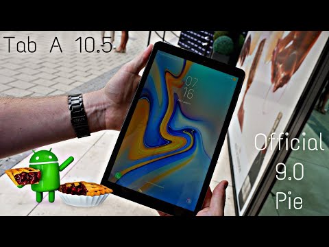 Samsung Galaxy Tab A 10.5 Official 9.0 Pie Update
