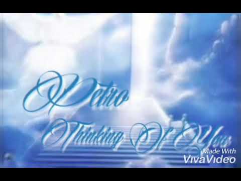 Petro Ent- Thinking Of You
