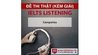 Campsites: Đề thi thật IELTS LISTENING Vol 5 Test 1 Section 1 (IELTS Listening Recent Actual Test)