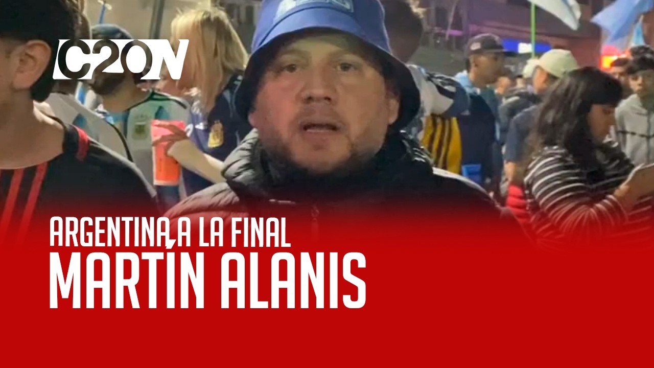 C20 Noticias | Argentina a La Final - Martín Alanis