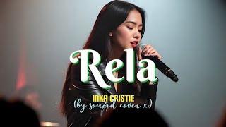 Download lagu Rela - Inka Cristie (by sound cover x) mp3