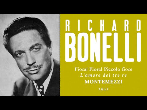 LIVE: Richard Bonelli - Fiora! piccolo fiore [L'amore dei tre re] - 1941