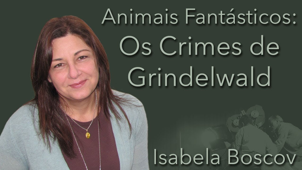 Crítica: Animais Fantásticos: Os Crimes de Grindelwald