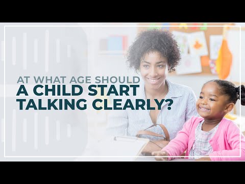 At What Age Should a Child Start Talking Clearly?