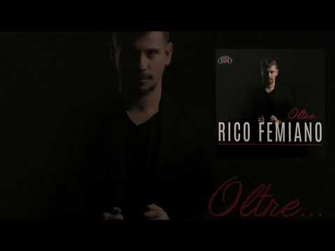 RICO FEMIANO -  DALLE DUE ALLE TRE