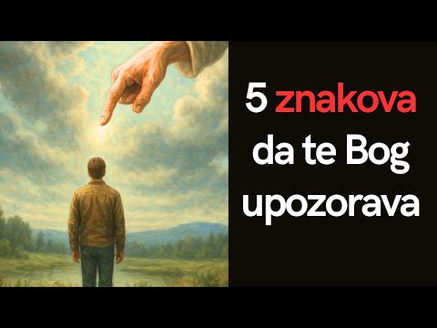 5 znakova da te Bog upozorava (ne ignoriraj ih!)