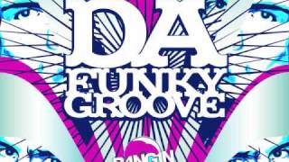 Dazmaker Ft Andres Ochoa - Da Funky Groove (Original Bang Mix)