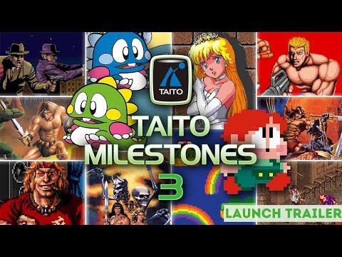 Taito Milestones 3 | Launch Trailer