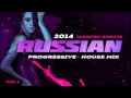 2014 Russian Electro, Progressive House DJ Mix ...