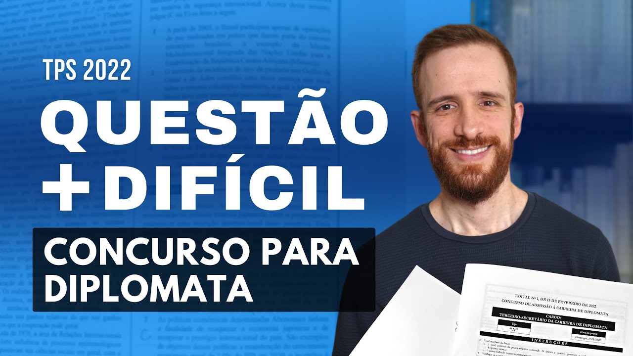 A questão MAIS DIFÍCIL do CACD 2022