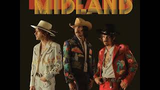 Midland - Drinkin&#39; Problem