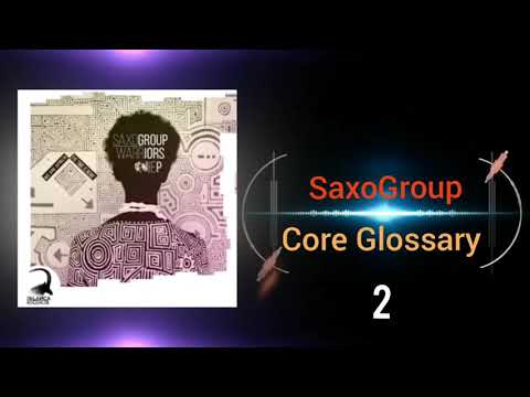 SaxoGroup - Core Glossary