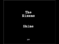 The Nixons - Shine
