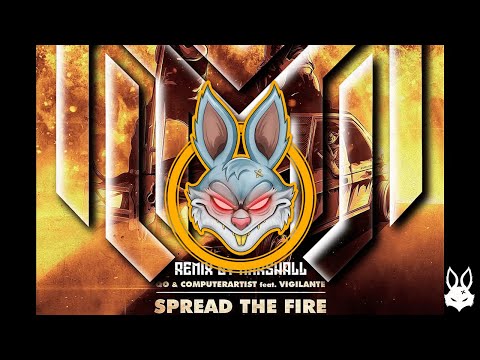 QO & Computerartist feat. Vigilante - Spread The Fire (Marshall Remix)