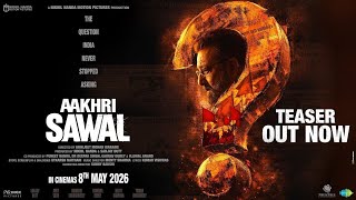 Aakhri Sawal Teaser | Releasing at PVR INOX on 8th May