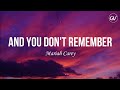 Mariah Carey - And You Don't Remember [Lyrics]