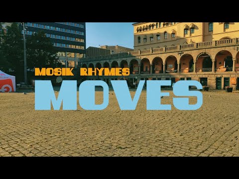 MOSIK RHYMES - MOVES (prod. Mosik Rhymes)